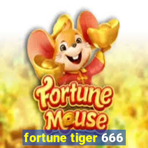 fortune tiger 666